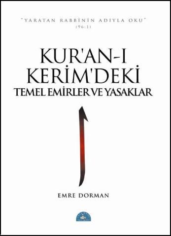 emre dorma'ın kurandaki temel emirler ve yasaklar kitabı emre dorma'ın kurandaki temel emirler ve yasaklar kitabı