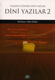 Yaşamın İçinden Dini Yazılar 2 Yaşamın İçinden Dini Yazılar 2